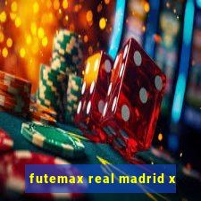 futemax real madrid x